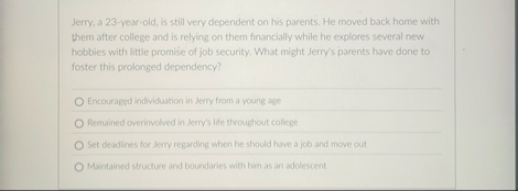 Jerry, a 2 3 - year - old, is still very