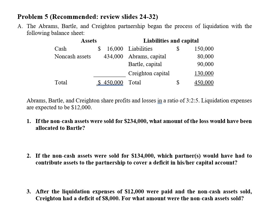 Problem 5 ( Recommended: review slides 2 4 - 3 2