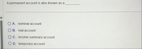 A permanent account is also known as a A .