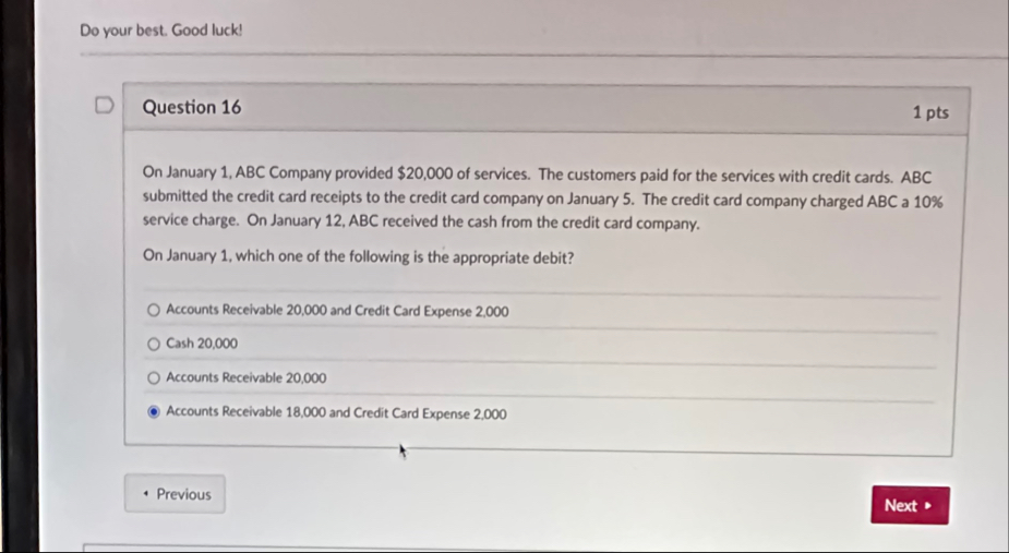 Do your best. Good luck! Question 1 6 1 pts On