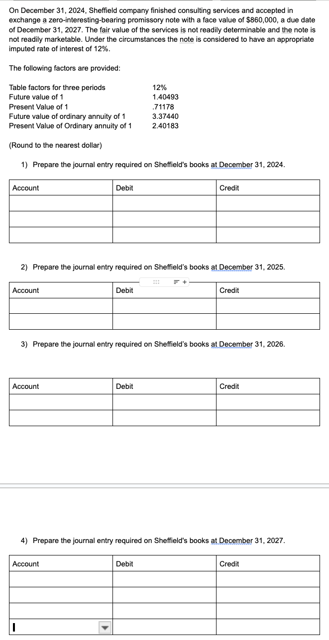 On December 3 1 , 2 0 2 4 , Sheffield company