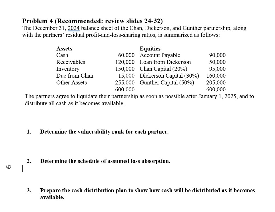 Problem 4 ( Recommended: review slides 2 4 - 3 2