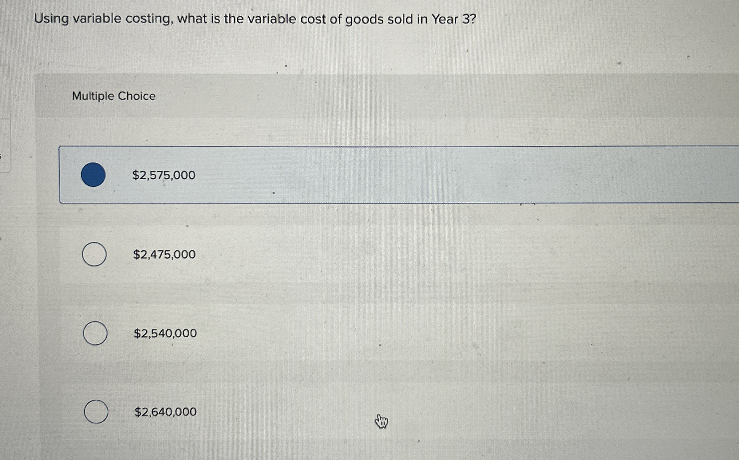 Using variable costing, what is the variable cost