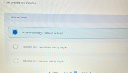 A unit product cost includes: Multiple Choice