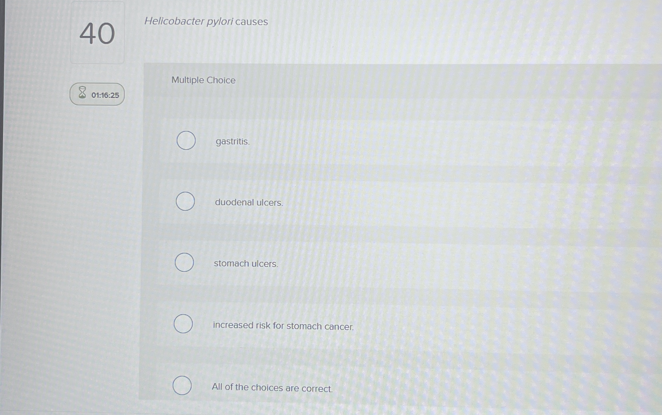4 0 Helicobacter pylori causes Multiple Choice 0