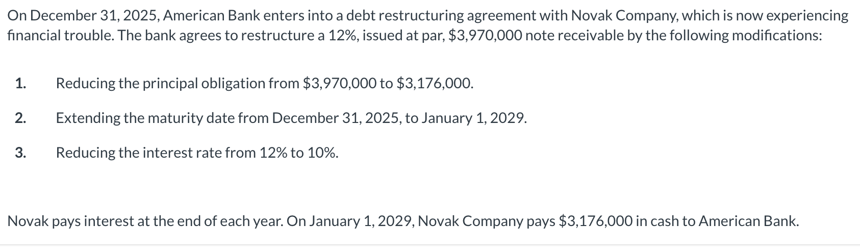 On December 3 1 , 2 0 2 5 , American Bank enters