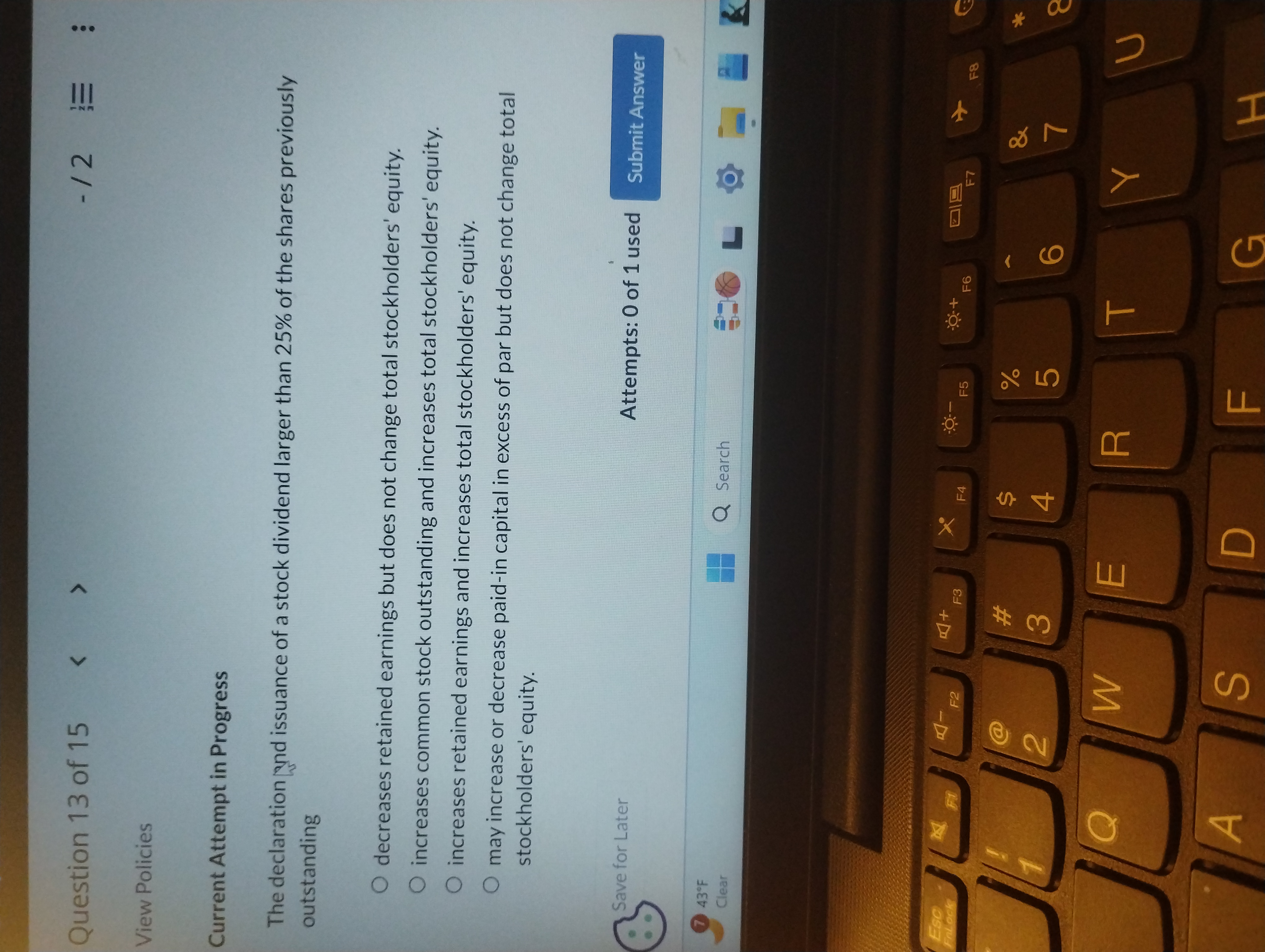 Question 1 3 of 1 5 View Policies Current Attempt