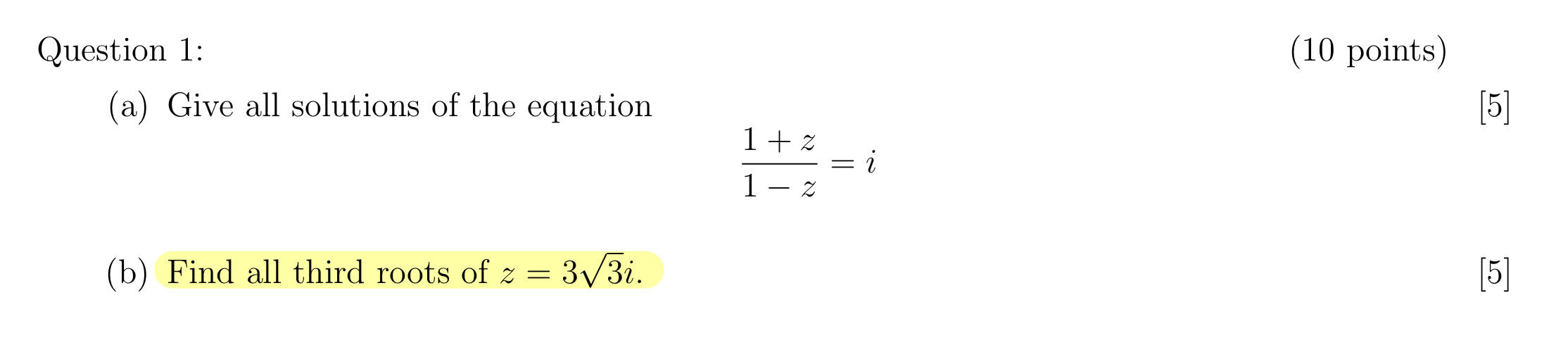Question 1 : ( 1 0 points ) ( a ) Give all