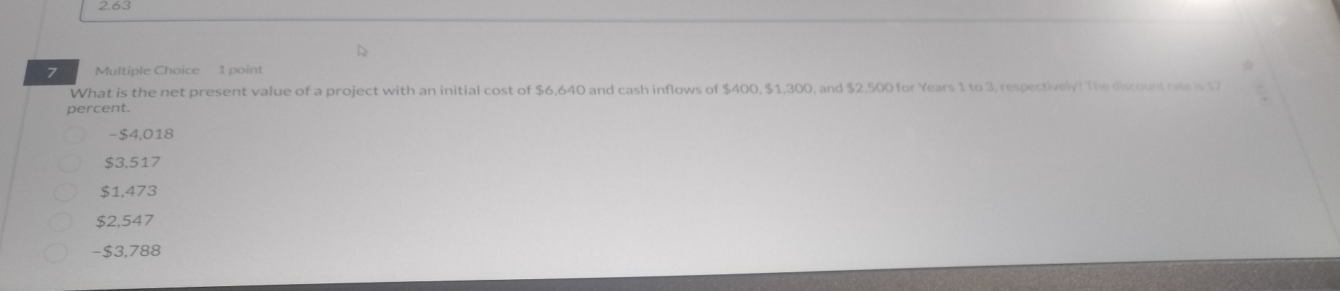 2 . 6 3 7 Multiple Choice 1 point percent. - $ 4