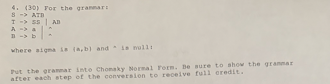 ( 3 0 ) For the grammar: S ATB T S S | A B | A -