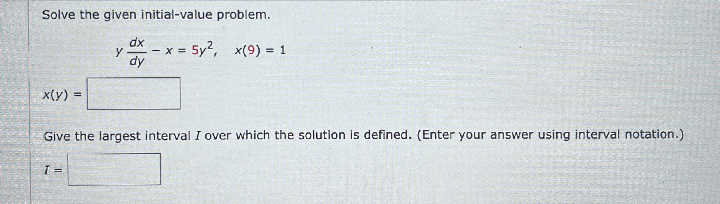 Solve the given initial - value problem. y d x d