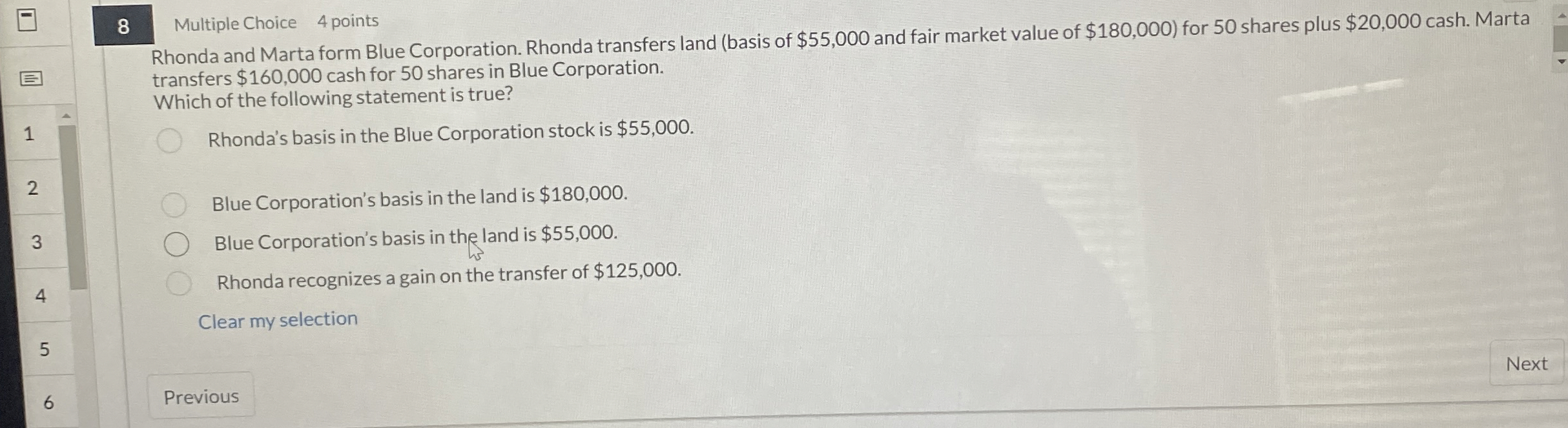 8 Multiple Choice 4 points Rhonda and Marta form