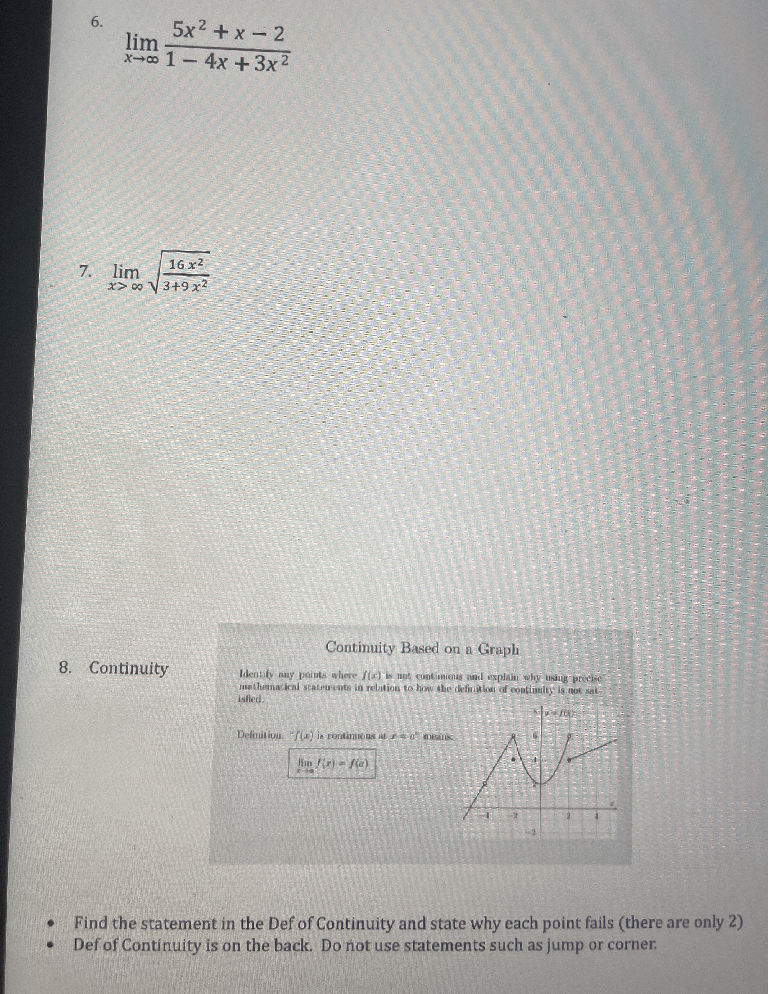 lim x 5 x 2 + x - 2 1 - 4 x + 3 x 2 lim x > 1 6 x