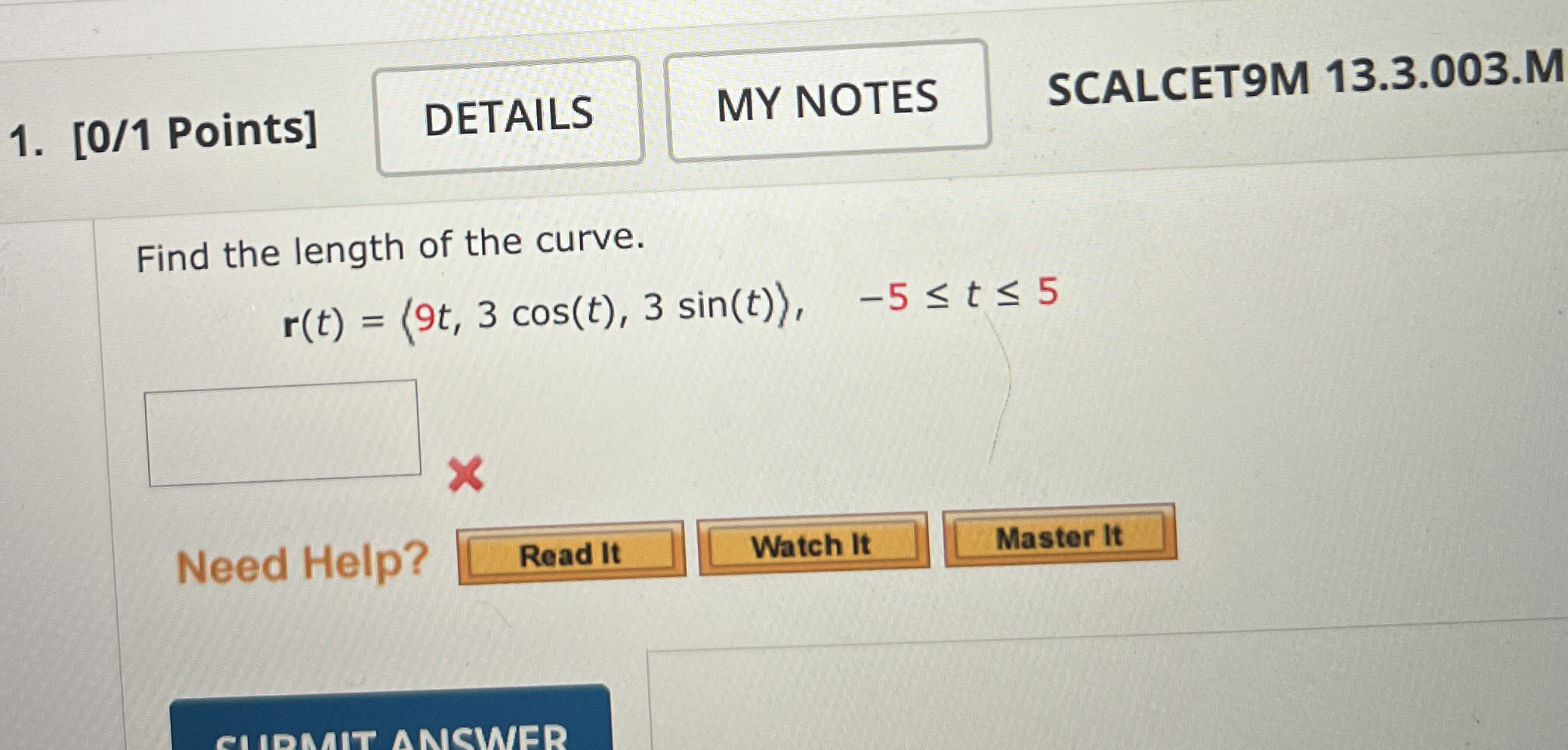 [ 0 / 1 Points ] SCALCET 9 M 1 3 . 3 . 0 0 3 . M