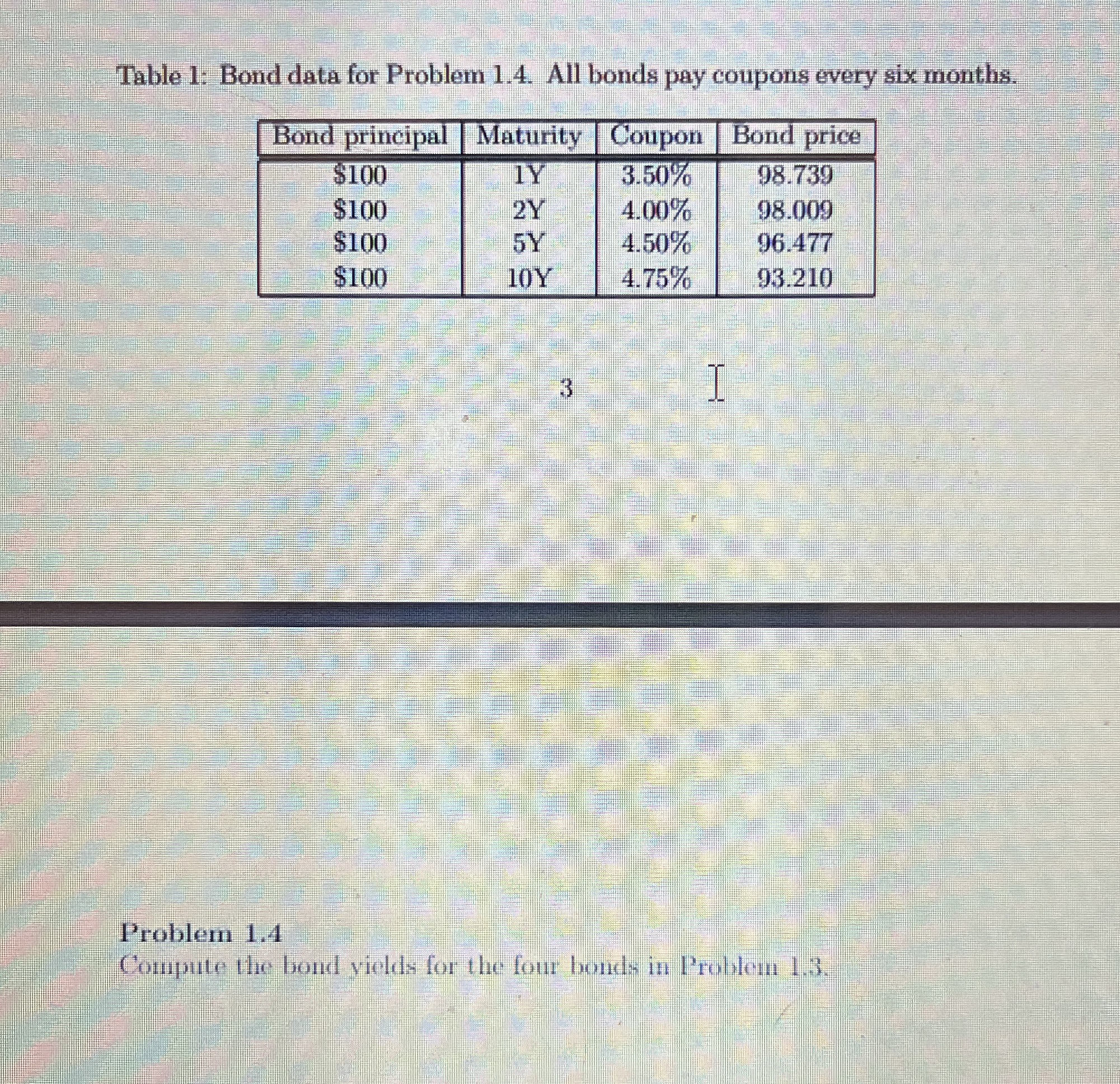 Table 1 : Bond data for Problem 1 . 4 . All bonds
