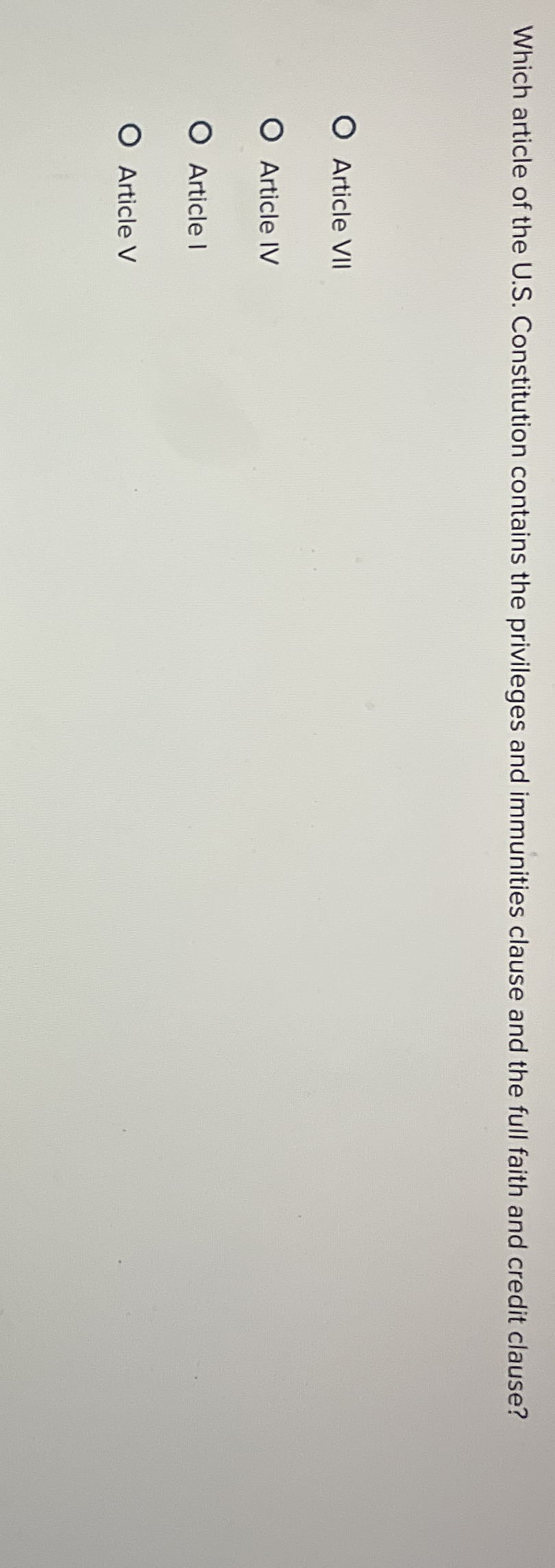 Which article of the U . S . Constitution