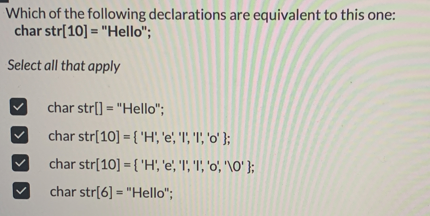 Which of the following declarations are