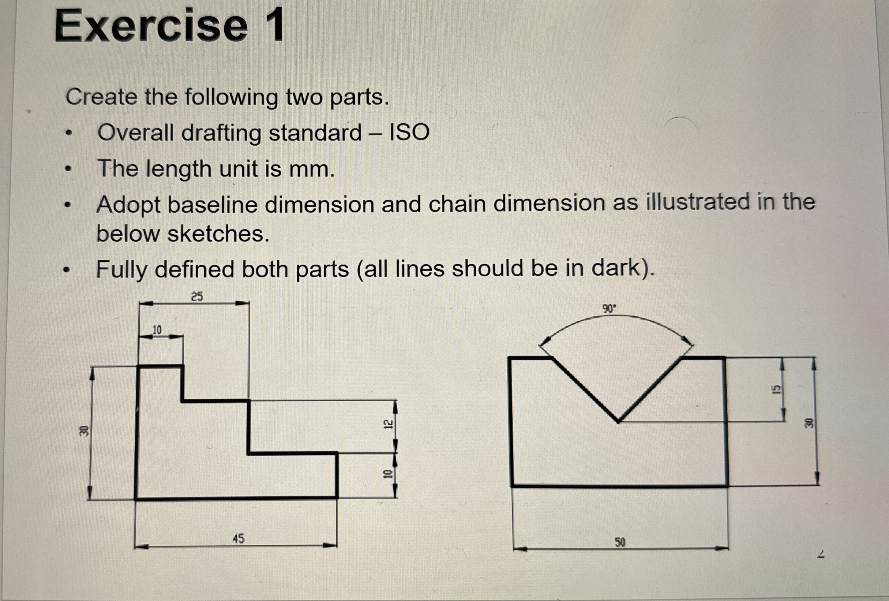 Exercise 1 Create the following two parts.