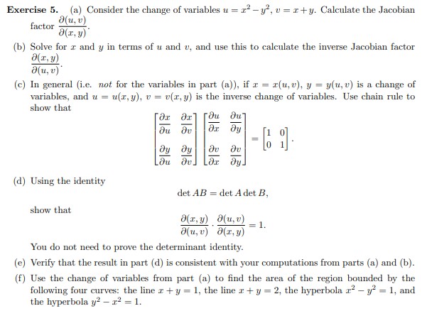 Exercise 5 . ( a ) Consider the change of