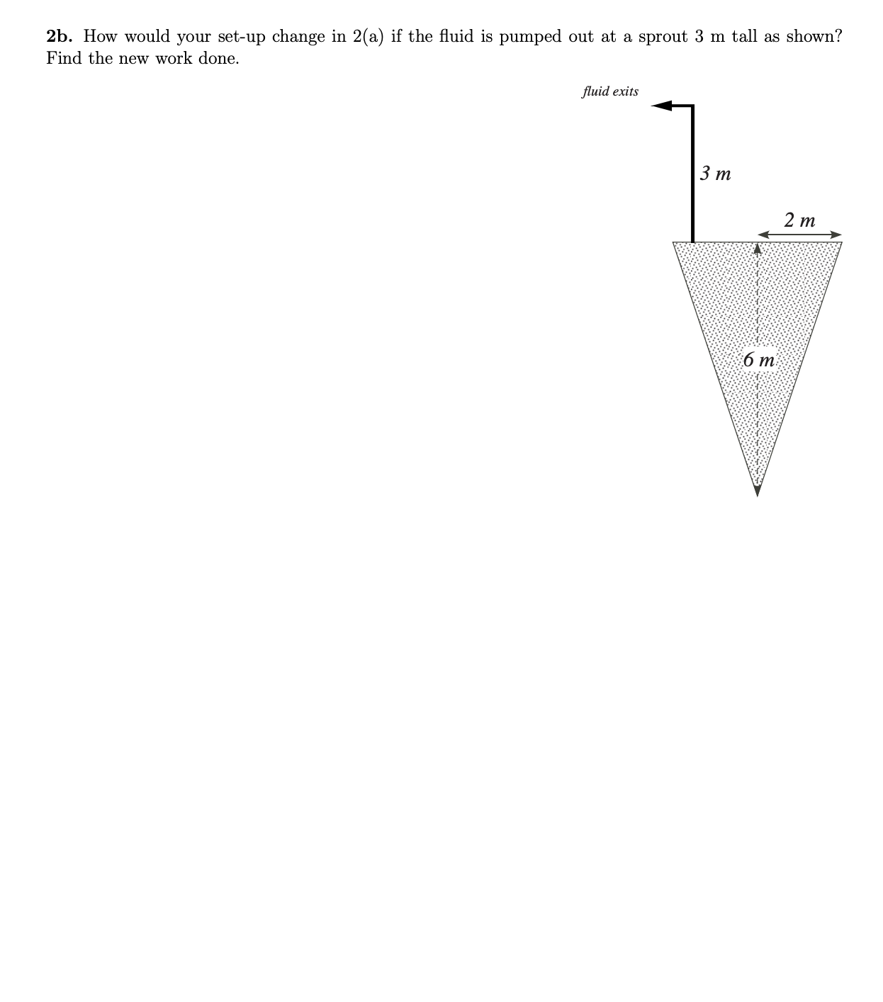 2 b . How would your set - up change in 2 ( a )