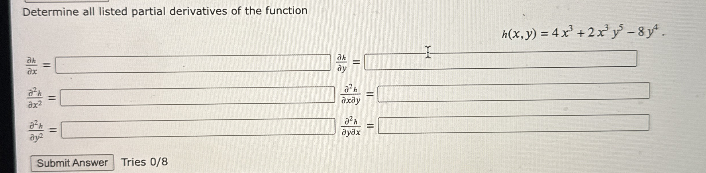 Determine all listed partial derivatives of the