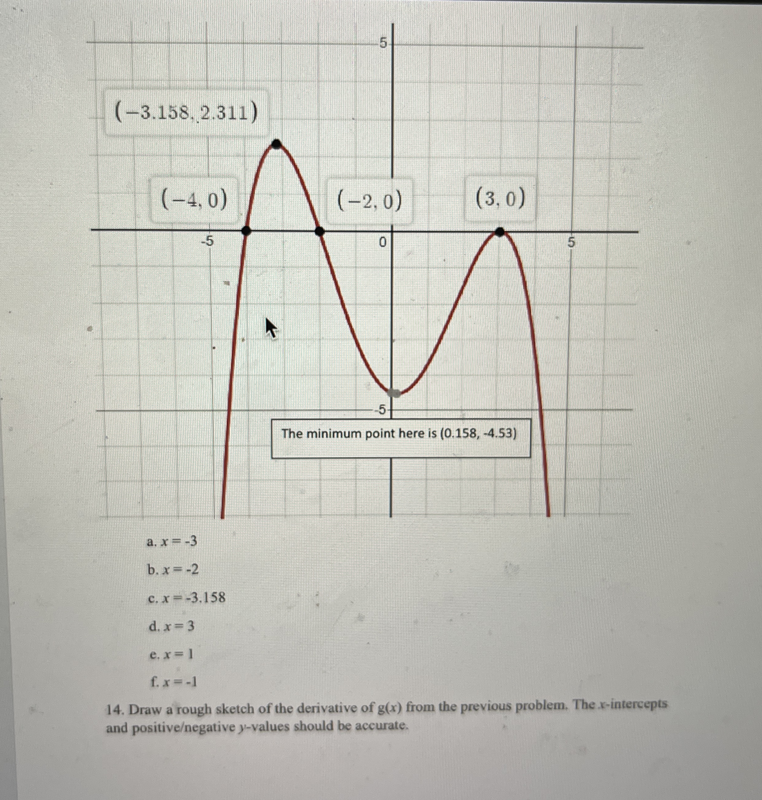 a . x = - 3 b . x = - 2 c . x = - 3 . 1 5 8 d . x