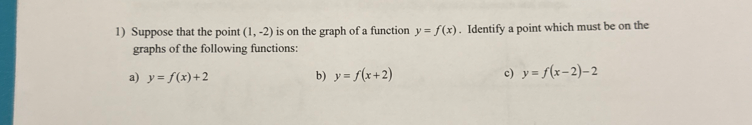 Suppose that the point ( 1 , - 2 ) is on the