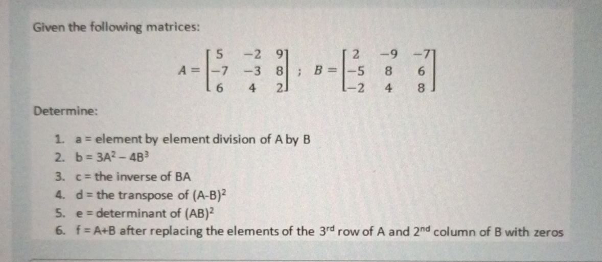 write a matlab script Given the following