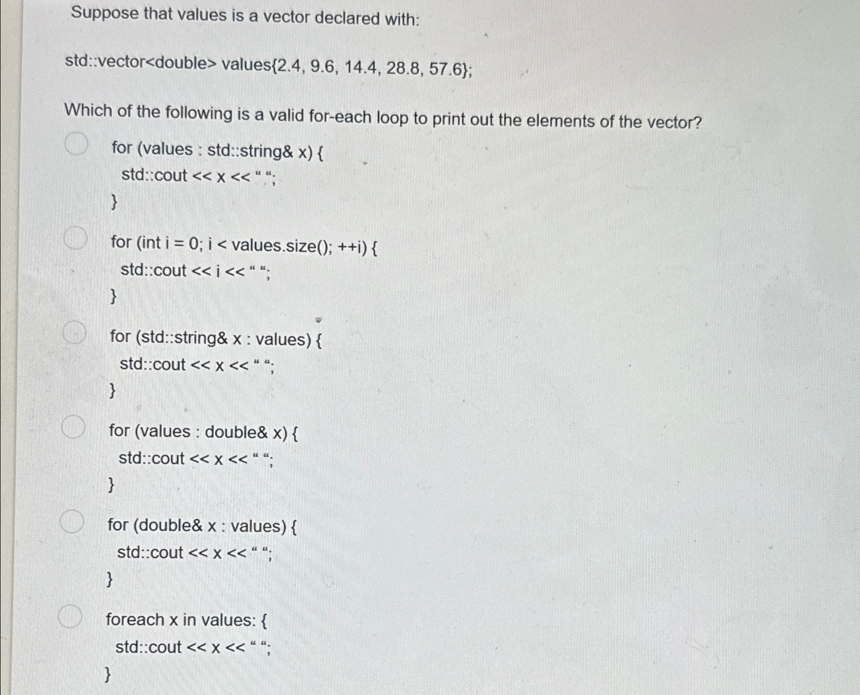 Suppose that values is a vector declared with: