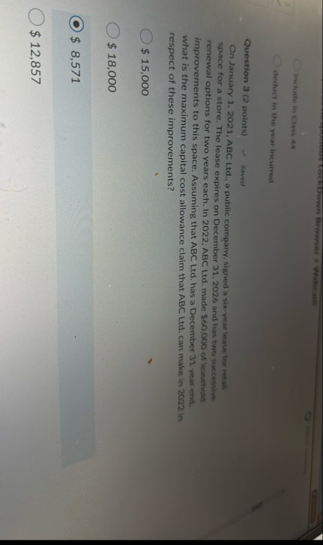 inclucte in Class 4 . 4 deduct in the vear