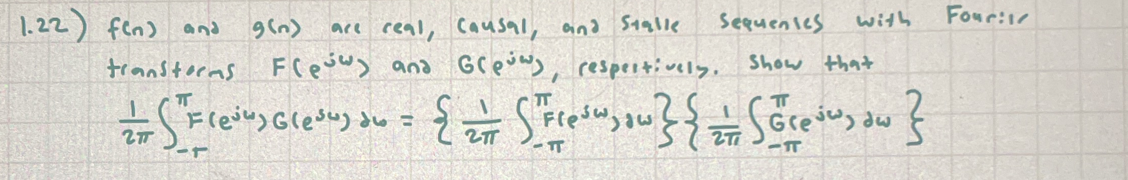 1 . 2 2 ) f ( n ) and g ( n ) are real, causal,