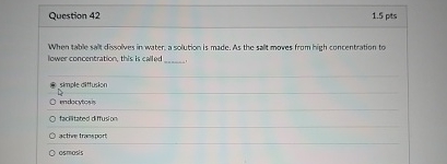 Question 4 2 1 . 5 pts When sable salt dissalves