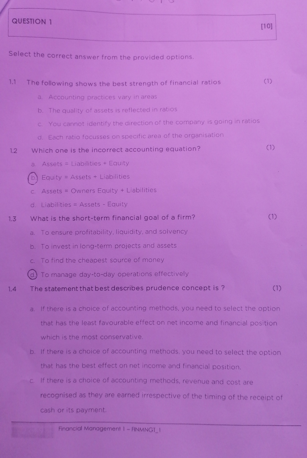 QUESTION 1 [ 1 0 ] Select the correct answer from