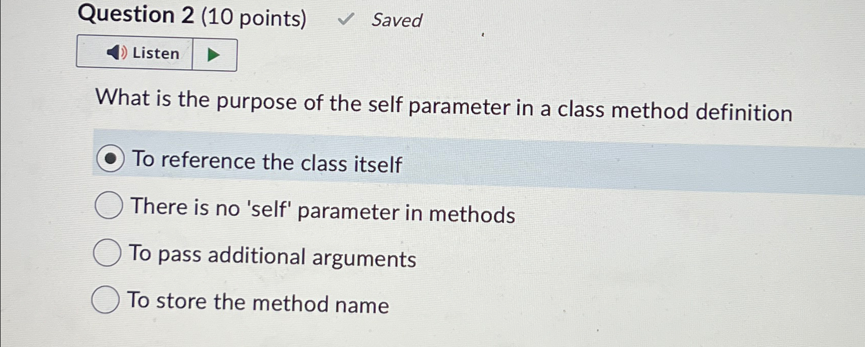 Question 2 ( 1 0 points ) Saved What is the