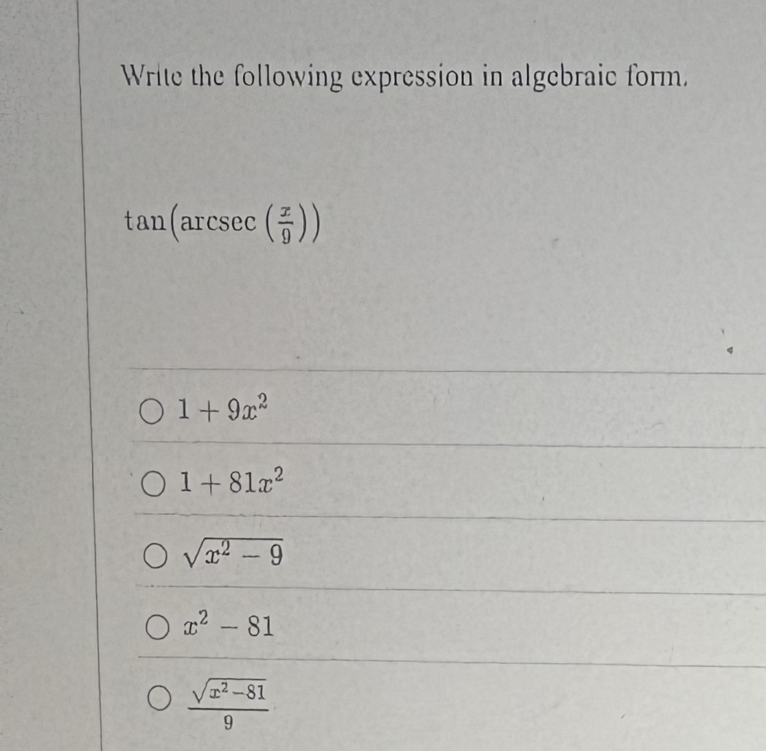 Write the following expression in algebraic form.