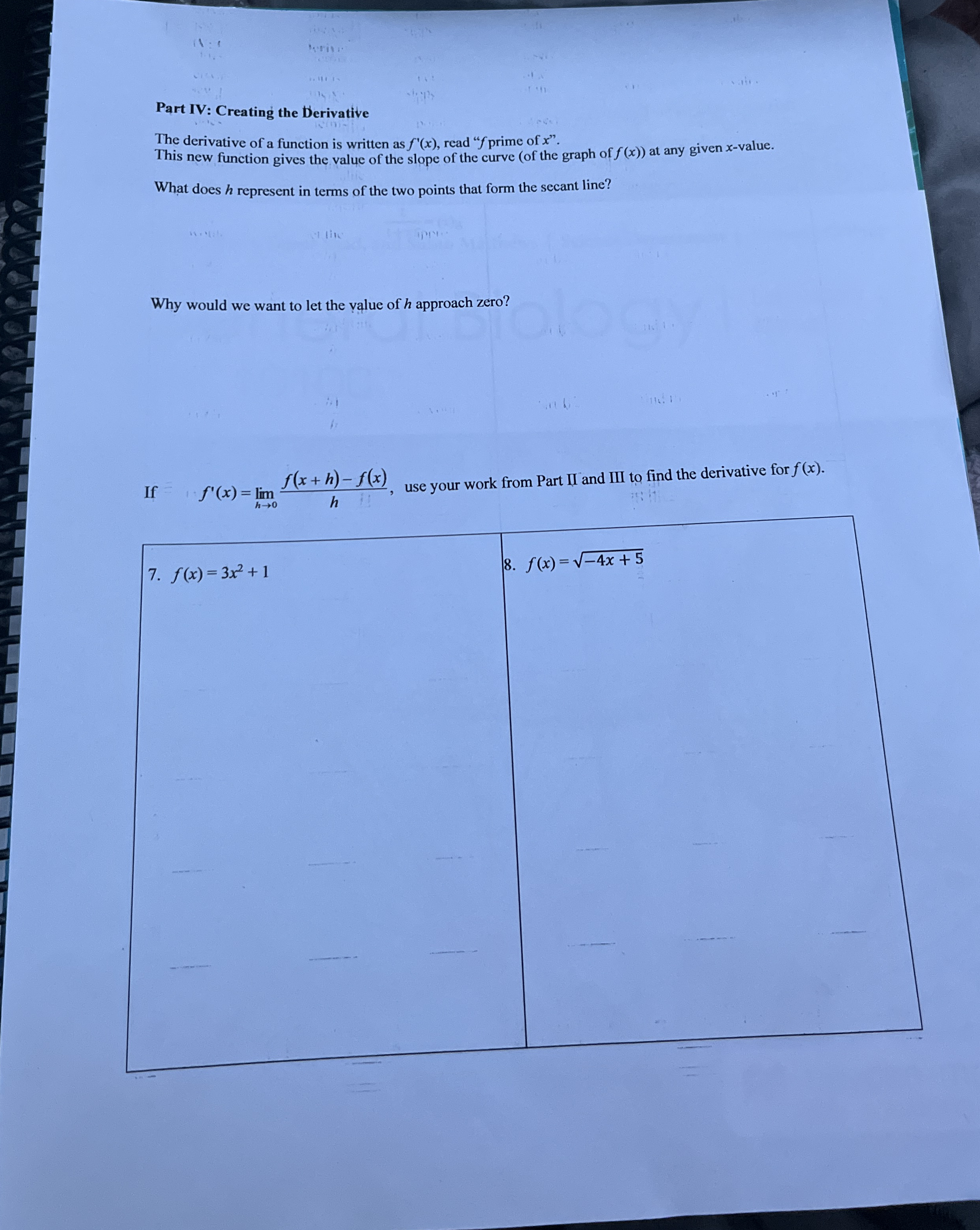 Part IV Creating the Derivative The derivative of