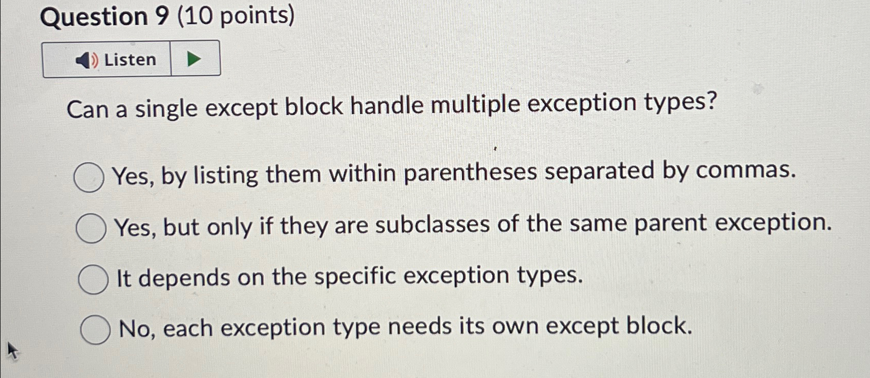 Question 9 ( 1 0 points ) Listen Can a single
