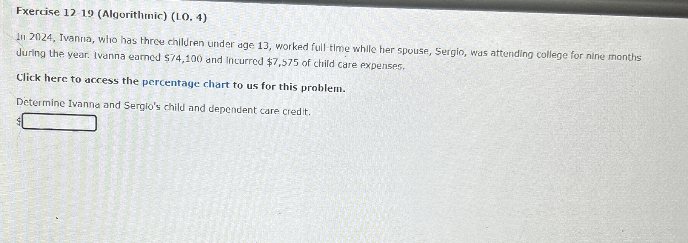 Exercise 1 2 - 1 9 ( Algorithmic ) ( LO . 4 ) In