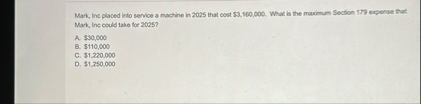 Mark, Inc placed into service a machine in 2 0 2