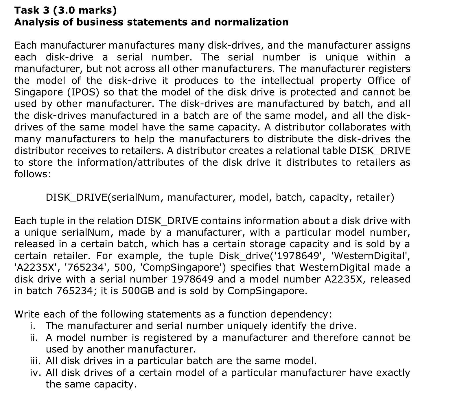 Task 3 ( 3 . 0 marks ) Analysis of business
