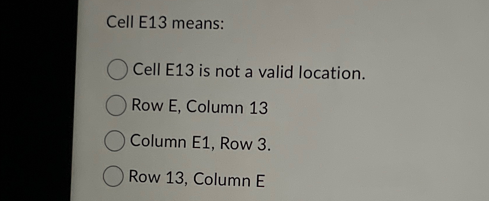 Cell E 1 3 means: Cell E 1 3 is not a valid