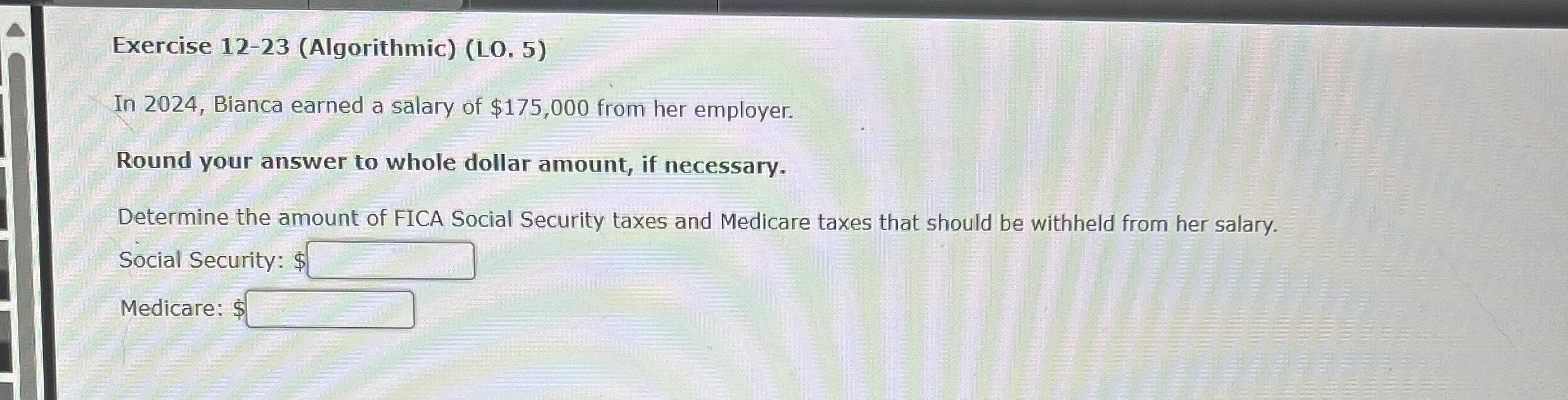 Exercise 1 2 - 2 3 ( Algorithmic ) ( LO . 5 ) In