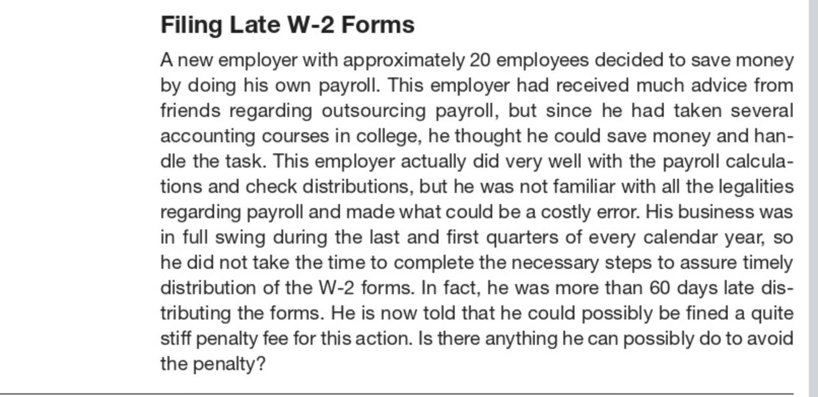Filing Late W - 2 Forms A new employer with