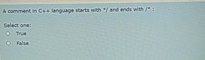 A comment in C + + language starts with : Select