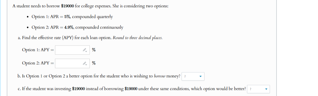 A student needs to borrow \ ( \ $ 1 9 0 0 0 \ )