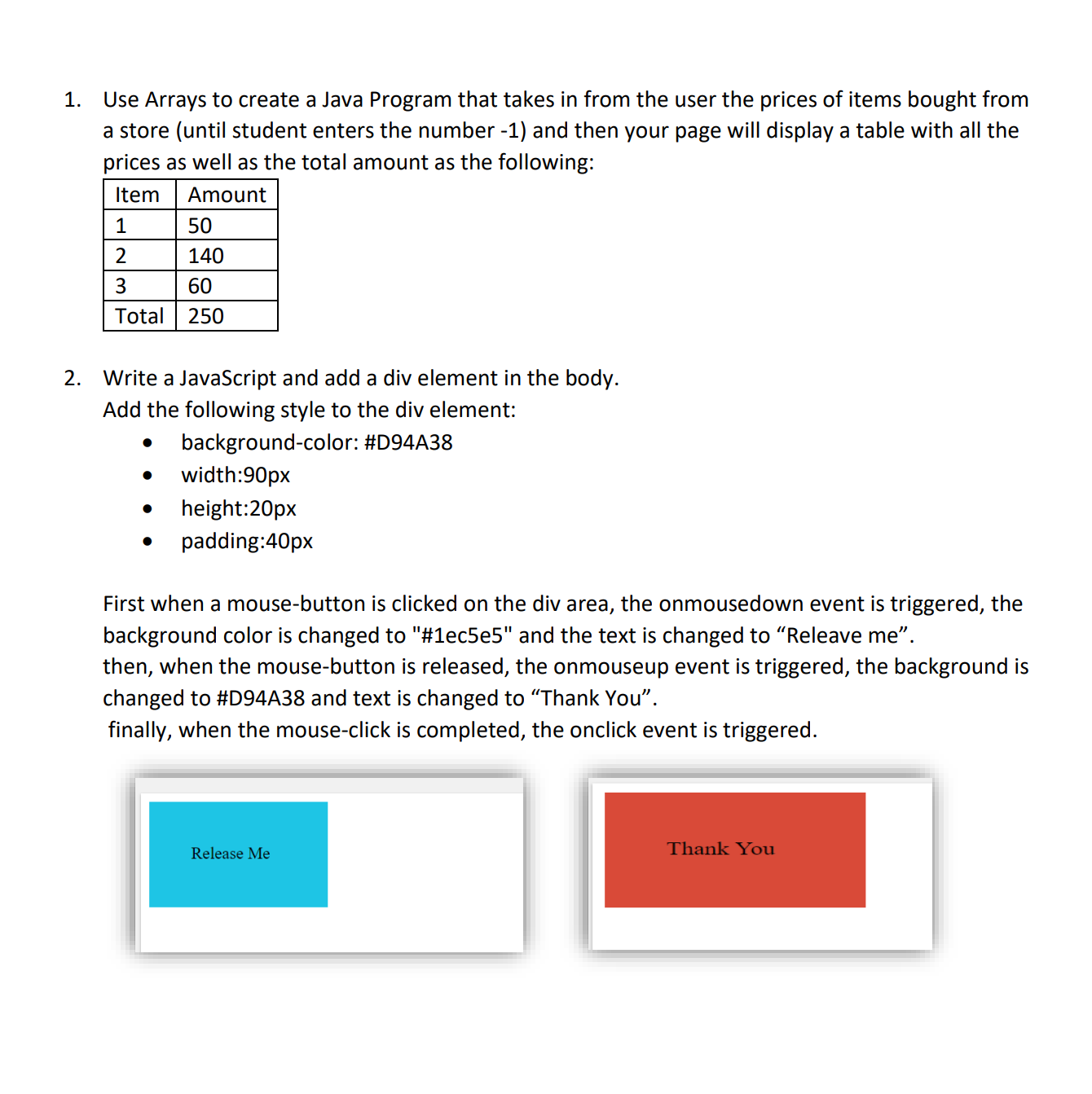 Using JavaScript Use Arrays to create a Java
