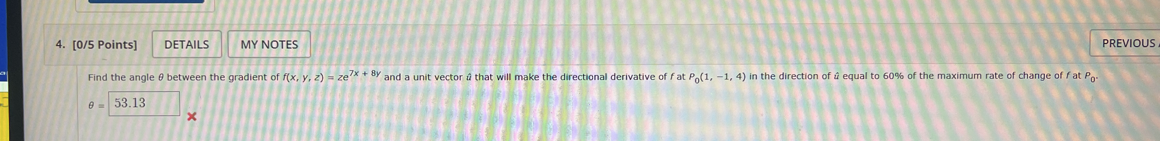 [ 0 / 5 Points ] DETAILS MY NOTES PREVIOUS Find