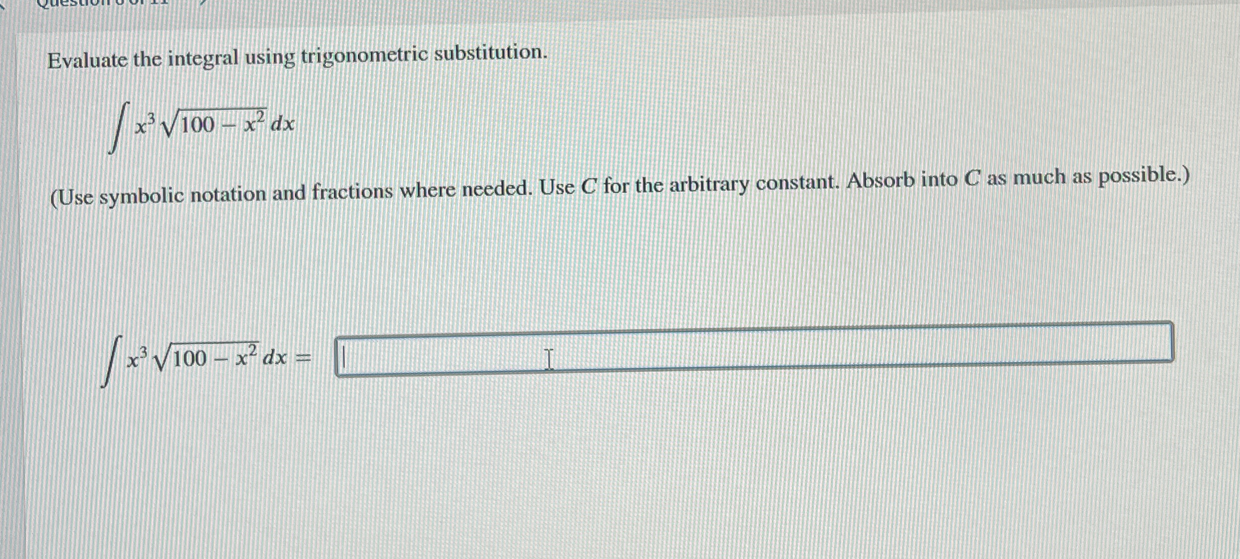 Evaluate the integral using trigonometric