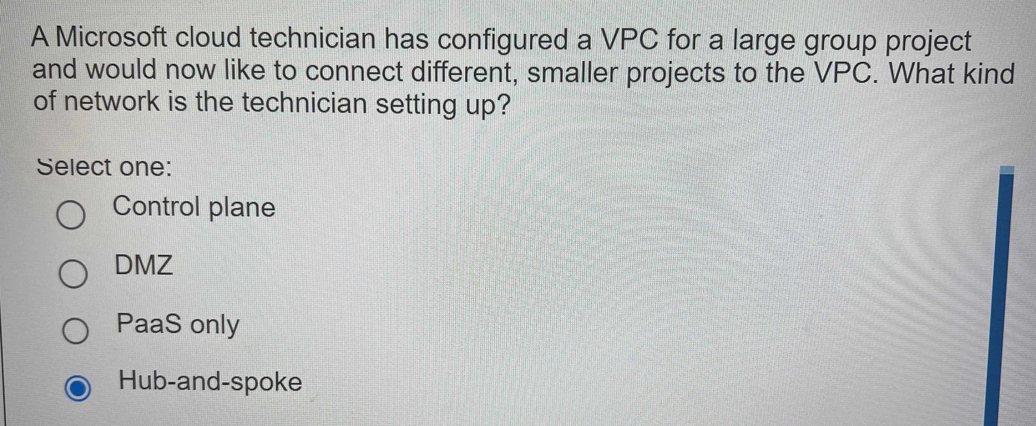 A Microsoft cloud technician has configured a VPC