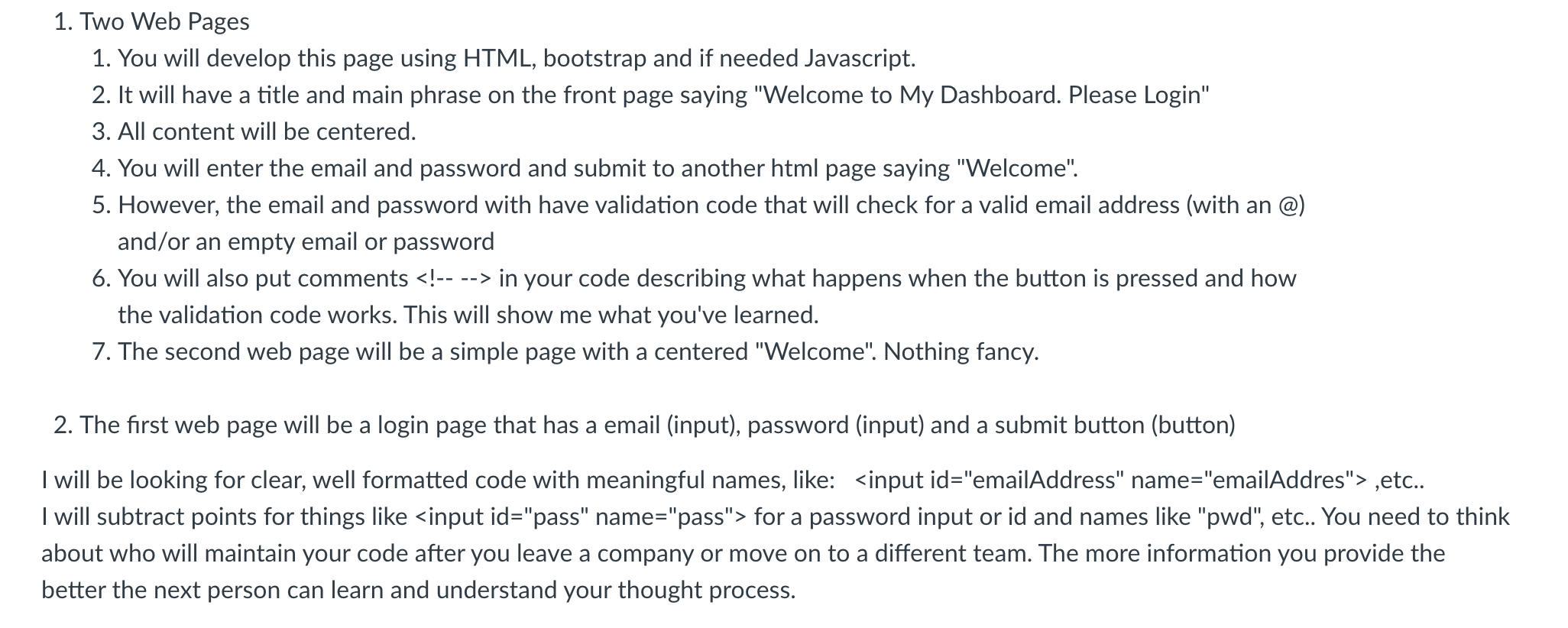 Two Web Pages You will develop this page using